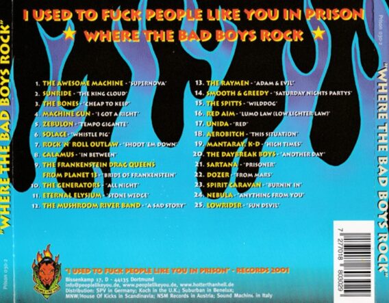 I USED TO FUCK PEOPLE LIKE YOU IN PRISON - CD Where the Bad Boys Rock [Stoner Punk Rock] compilation 2001 – Image 2