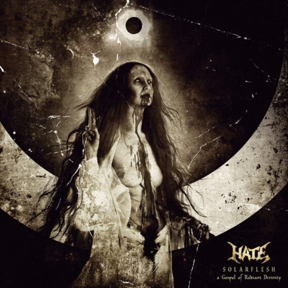 HATE - Digipack CD Solarflesh: A Gospel Of Radiant Divinity [POL Black Death Metal] premier pressage 2013 + 3 bonus tracks