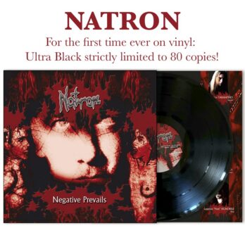 NATRON - LP Negative Prevails 25th Anniversary Edition Ultra Black Vinyl + lyrics insert [CULT ITALIAN DEATH METAL] ultra limited to 80 ex. first print February 2026